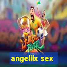 angelilx sex